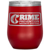 Crime Prevention-12oz Wine Insulated Tumbler