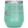 Protection A/V-12oz Wine Insulated Tumbler
