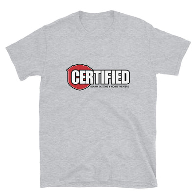 Certified Alarm-Unisex T-Shirt