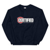 Certified Alarm-Unisex Sweatshirt
